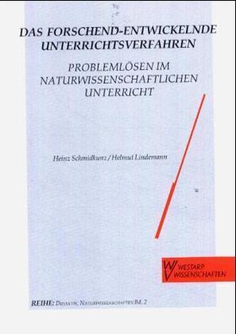 Das forschend-entwickelnde Unterrichtsverfahren
