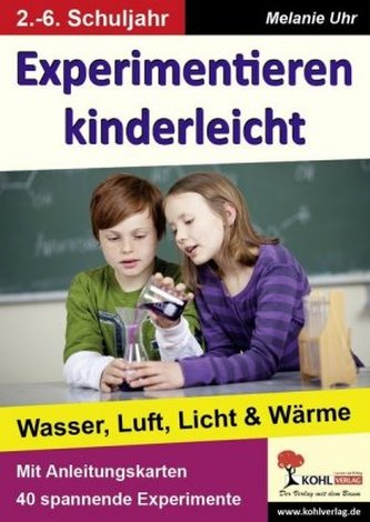 Experimentieren kinderleicht