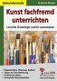 Kunst fachfremd unterrichten, Sekundarstufe