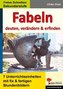 Fabeln - deuten, verändern & erfinden