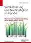 Vertikalisierung und Nachhaltigkeit im Handel