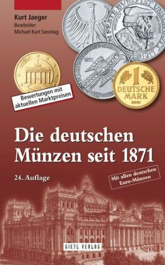 Die deutschen Münzen seit 1871