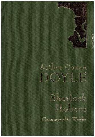 Sherlock Holmes - Gesammelte Werke