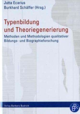 Typenbildung und Theoriegenerierung