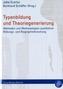 Typenbildung und Theoriegenerierung