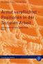 Armut verpflichtet - Positionen in der Sozialen Arbeit