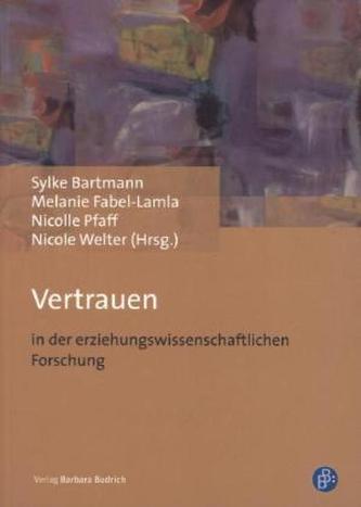 Vertrauen in der erziehungswissenschaftlichen Forschung