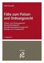 Fälle zum Polizei- und Ordnungsrecht