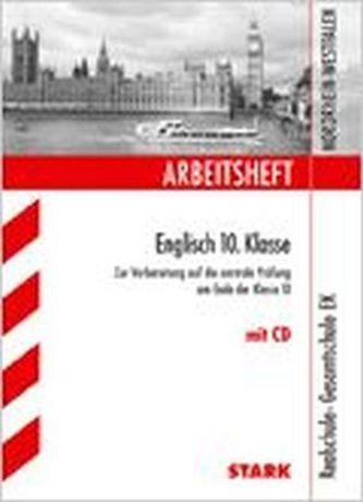 Arbeitsheft Englisch 10. Klasse, Realschule / Gesamtschule EK Nordrhein-Westfalen, m. Audio-CD