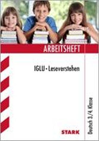 IGLU - Leseverstehen, Arbeitsheft 3./4. Klasse