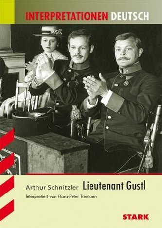 Arthur Schnitzler 'Lieutenant Gustl'