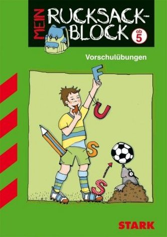 Mein Rucksackblock, Vorschulübungen - Fussball