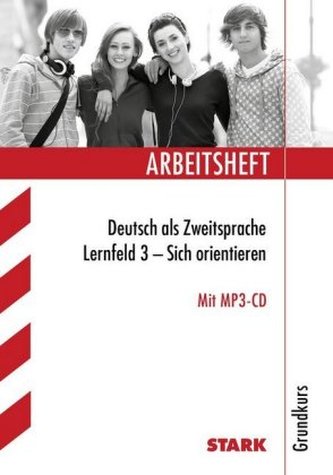 Arbeitsheft Deutsch als Zweitsprache, Lernfeld 3, m. MP3-CD