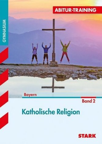 Katholische Religion. Bd.2