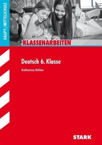 Deutsch 6. Klasse, Haupt-/Mittelschule
