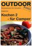 Kochen 2 - für Camper