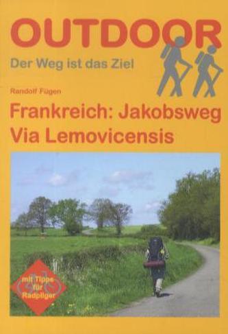Frankreich: Jakobsweg Via Lemovicensis