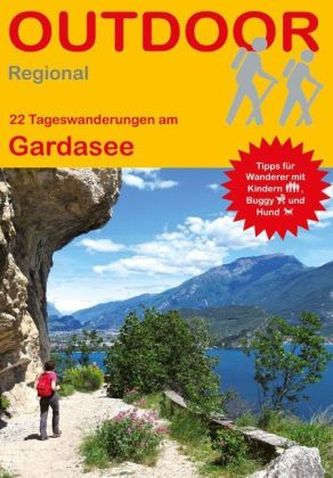 23 Tageswanderungen am Gardasee