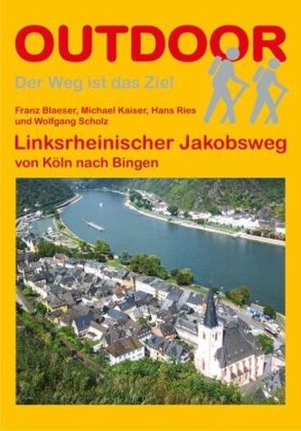 Linksrheinischer Jakobsweg von Köln nach Bingen