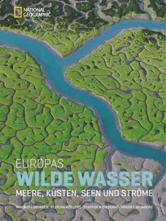 Europas Wilde Wasser