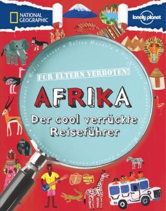 National Geographic Für Eltern verboten: Afrika