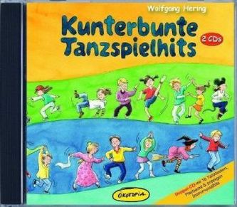 Kunterbunte Tanzspielhits, 2 Audio-CDs