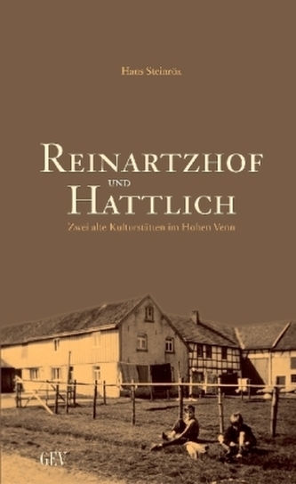 Reinartzhof und Hattlich