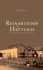 Reinartzhof und Hattlich