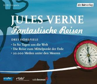 Fantastische Reisen, 6 Audio-CDs