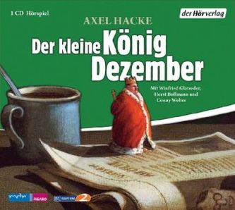 Der kleine König Dezember, 1 Audio-CD