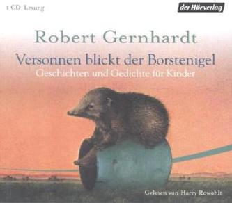 'Versonnen blickt der Borstenigel', 1 Audio-CD