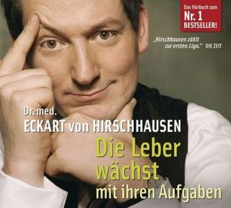 Die Leber wächst mit ihren Aufgaben, Audio-CD
