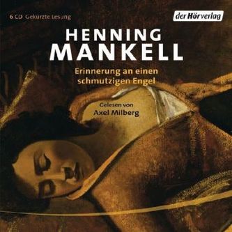Erinnerung an einen schmutzigen Engel, 6 Audio-CDs