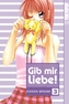 Gib mir Liebe (2in1). Bd.3