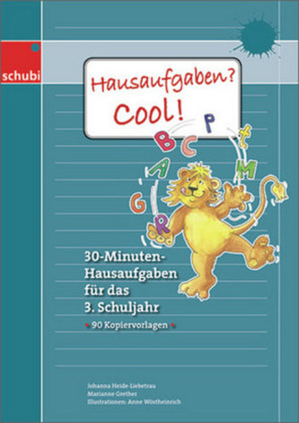 Hausaufgaben? Cool! 3. Schuljahr