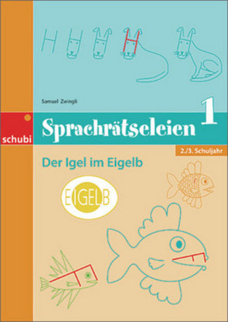 Der Igel im Eigelb, 2./3. Schuljahr