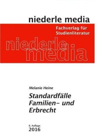 Standardfälle Familien- und Erbrecht