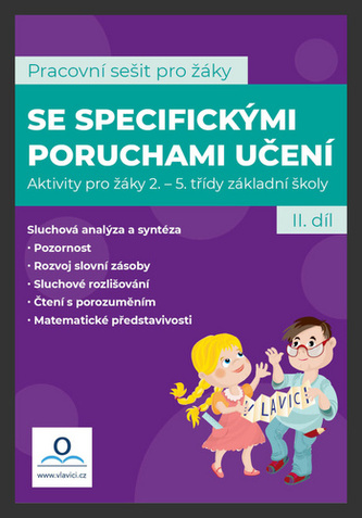 Pracovní sešit pro žáky se specifickými poruchami učení 2. díl