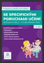 Pracovní sešit pro žáky se specifickými poruchami učení 2. díl
