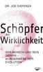 Schöpfer der Wirklichkeit
