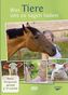 Was Tiere uns zu sagen haben, 1 DVD
