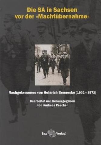Die SA in Sachsen vor der 'Machtübernahme'