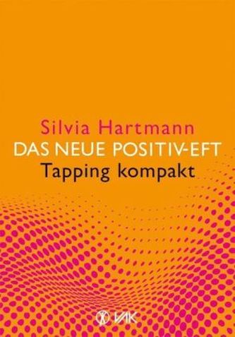Das neue Positiv-EFT