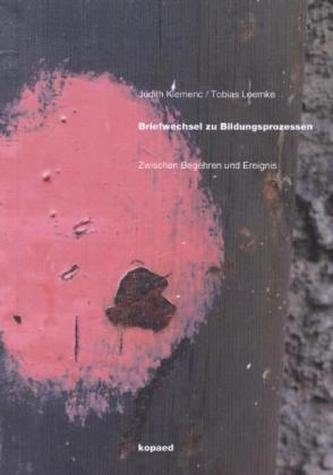 Briefwechsel zu Bildungsprozessen