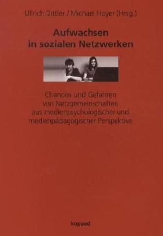 Aufwachsen in sozialen Netzwerken