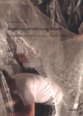 Begehren, Vermittlung, Schule
