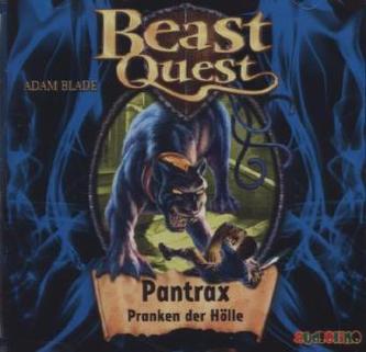 Beast Quest - Pantrax, Pranken der Hölle, 1 Audio-CD