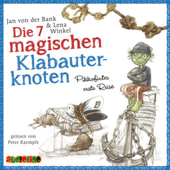 Die 7 magischen Klabauterknoten, 2 Audio-CDs