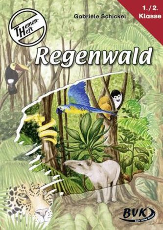 Themenheft Regenwald