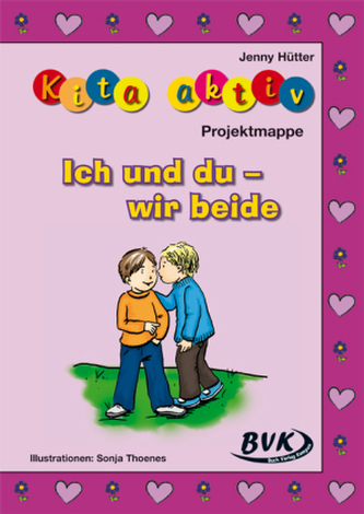 Kita aktiv 'Projektmappe Ich und du - wir beide'